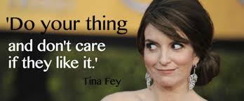 n-TINA-FEY-QUOTES-large570.jpg via Relatably.com