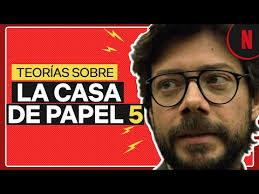 ¿a qué hora estrena netflix la temporada final en. Cuatro Teorias Sobre La Casa De Papel 5 Youtube
