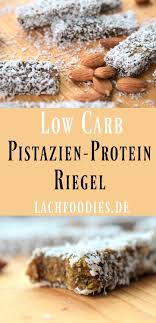 Pistazien Proteinriegel Zum Mitnehmen Rezepte Kohlenhydratarme Snacks Proteinriegel Protein Riegel Rezept
