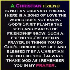 Christian Friend Christian Friends Famous Friendship Quotes Friendship Quotes