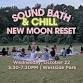 Sound Bath and Chill (New Moon in Libra) event image