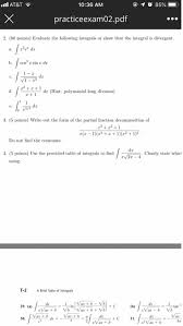 The strategy for integrating tann(x) secm(x) is: Solved 10 36 Am 1 0 85 At T X Practiceexam02 Pdf 2 Chegg Com