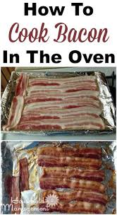 How To Cook Bacon In The Oven Cooking Bacon Recipes Bacon In The Oven