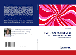 The faculty of electronics, telecommunications and the information technology trains specialists qualified in designing, operating and developing electronic and communications systems, accordingly with the current needs of industry and research. Statistical Methods For Pattern Recognition 978 3 8383 5147 6 3838351479 9783838351476 By Iuliana Iatan