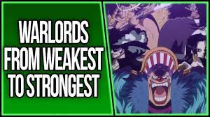 The Warlords Ranked From Weakest to Strongest | ONE PIECE THEORY | ワンピース -  YouTube