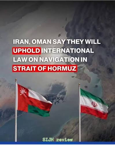 Iran and Oman have reaffirmed their commitment to international law  governing maritime navigation in the Strait of Hormuz, according to the Oman  News Agency. Iranian Foreign Minister Abbas Araghchi and Omani Foreign
