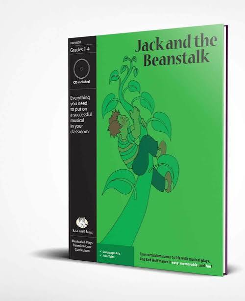 Musical Play: “Jack and the Beanstalk” – Bad Wolf Press
