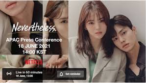 Nevertheless also know as i know but is a romance drama based on webtoon. 8t5dief Mwvowm