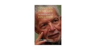 Amazon.com: Episodes in My Life: The Autobiography of Jan Carew: Compiled,  Edited and Expanded by Joy Gleason Carew: 9781845232450: Carew, Jan, Gleason  Carew, Joy: ספרים