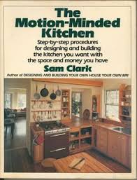 Proulx's instruction is practical, easy to understand and. 13 Kitchen Design Books Ideas Sam Clark Books Kitchen Design