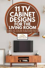 See more ideas about living room tv, living room tv wall, living room tv unit. 11 Tv Cabinet Designs For The Living Room 8 Is Our Favorite Home Decor Bliss