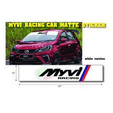 Check spelling or type a new query. Wow Item Sticker Cermin Kereta Myvi Racing Matte Sticker Shopee Malaysia