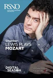 RSNO Spring/Summer Digital Season: Chamber: Lewis Plays Mozart by Royal  Scottish National Orchestra