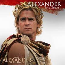 This movie is exactly about that. Warner Bros On Twitter Colinfarrell Is Alexander The Great The King Of Macedonia Alexanderultimatecut Http T Co Wtsw8q1pdh