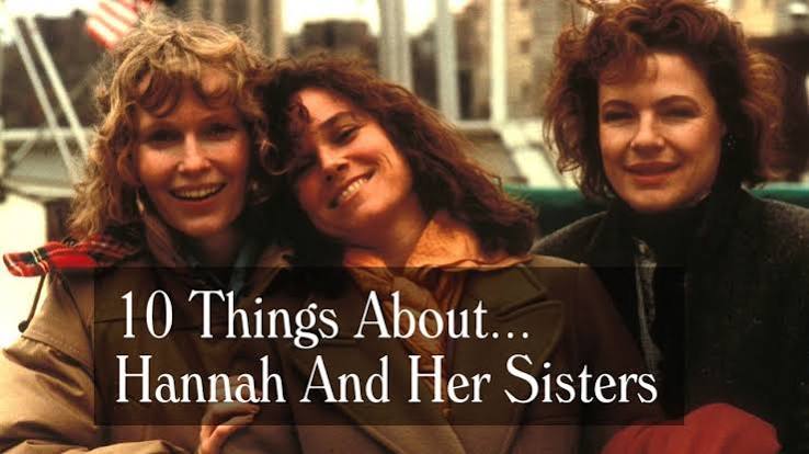 Hannah And Her Sisters – The Woody Allen Pages