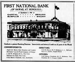 First hawaiian is proud to be recognized among the nation's top 20 largest banks in terms of profitability, efficiency, credit quality and growth. U S National Banks Of Hawaii Wikipedia