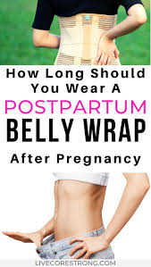 How Long Should You Wear A Postpartum Belly Wrap Postpartum Belly Post Partum Belly Wrap Postpartum