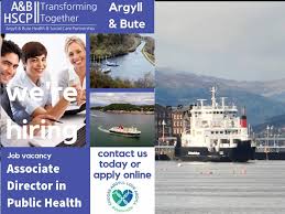 Argyll And Bute Hscp Associate Director In Public Health Argyll And Bute Health And Social Care Partnership Nhs Highland Facebook