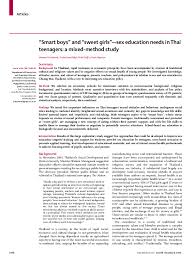27 min 42 s format: Pdf Smart Boys And Sweet Girls Sex Education Needs In Thai Teenagers A Mixed Method Study Trisha Greenhalgh Academia Edu