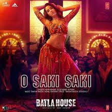 O Saki Saki Song O Saki Saki Mp3 Download O Saki Saki Free Online Batla House Songs 2019 Hungama