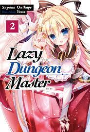 Lazy Dungeon Master: Volume 2 eBook by Supana Onikage - EPUB Book | Rakuten  Kobo 9781718324022