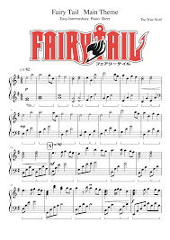 Fairy Tail Main Theme Easy Intermediary Piano Sheet Anime Sheet Music Fairy Tail Piano Sheet