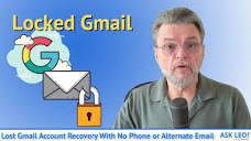 Lost Gmail Account Recovery With No Phone or Alternate Email - YouTube