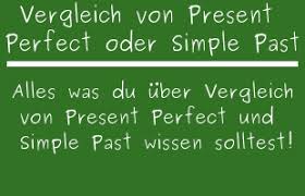 Diese frage zu den englischen zeitformen stellen sich viele deutsche immer wieder, auch wenn sie schon lange englisch lernen. Present Perfect Oder Simple Past Diese Unterschiede Musst Du Kennen