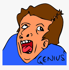 Genius is the world's biggest collection of song lyrics and. Genius Meme Transparent Background Genius Meme Hd Png Download Kindpng