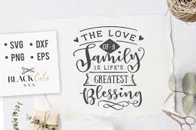 Download The Love Of A Family Is Svg Graphic By Blackcatsmedia Creative Fabrica SVG Cut Files