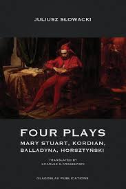 Ogólnie był spoko typem, był miły po tym jak alina sobie dedła to balladyna została panią zamku. Four Plays Mary Stuart Kordian Balladyna Horsztynski By Glagoslav Publications Issuu