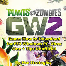 Feb 08, 2018 · the battle for suburbia grows to crazy new heights in plants vs zombies garden warfare 2! Amazon Com Plants Vs Zombies Garden Warfare 2 Game How To Download For Ps4 Windows Pc Xbox One Tips Unofficial Audible Audio Edition Hse Strategies J R Collins Gamer Guides Llc Books