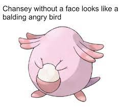 Angry chansey : r/pokemonmemes