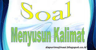 Check spelling or type a new query. Soal Menyusun Kalimat Menjadi Paragraf Yang Padu Dapurimajinasi