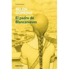 El Padre De Blancanieves Libros Blancanieves