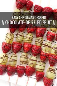Chocolate Drizzled Christmas Fruit Skewers The Healthy Maven Healthy Christmas Dessert Recipes Healthy Christmas Snacks Christmas Fruit
