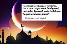 Diriwayatkan dari jalur abu ayyub al anshory, nabi muhammad saw. Waktunya Puasa Sunnah 6 Hari Syawal Berikut Keutamaan Dan Niatnya
