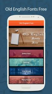 All functionality, trademarks and copyrights remain the property of their respective owners. 50 Old English Fonts Free For Android Apk Download
