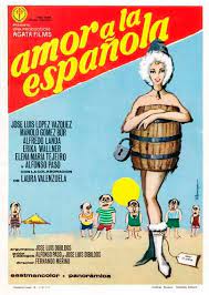 Amor A La Espanola 1967 De Fernando Merino Tt0060102 Carteleras De Cine Cine Carteles De Cine
