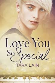 Love You So Special (Love You So Stories, #3) by Tara Lain