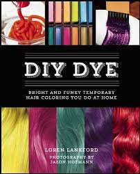 9 Natural Hair Dyes For Hair Coloring Diy Hair Color Temporary Hair Dye Diy Hair Dye