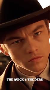 Leonardo DiCaprio in The Quick & The Dead #reels #western