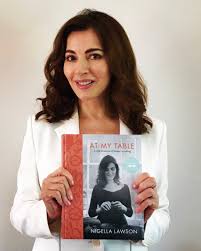 From My Table To Yours Nigella Lawson Nigella Lawson