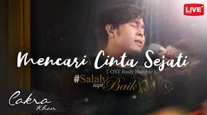 Rudy habibie© mymusic records► lirikhembusan. Download Mp3 Cakra Khan Mencari Cinta Sejati Salahtapibaik Elipsir Com