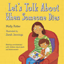 Which children's books about loss really affected you? Five Helpful Books To Explain Death To Children Talking Death Poppy S Funerals