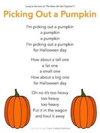 Pumpkin Song Printable For Fall Autumn Picking Out A Pumpkin Circle Time Poem Morning Meeting So Pumpkin Lessons Halloween Preschool Pumpkin Lesson Plans