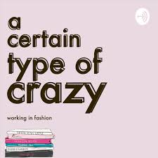 Buzzfeed staff keep up with the latest daily buzz with the buzzfeed daily newsletter! A Certain Type Of Crazy Working In Fashion Podcast Yasemin Bilge And Johanna Andersson Listen Notes