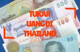 Bagaimanakah pertukaran pertukaran perdagangan asing? Tukar Rupiah Di Thailand Asisten Liburan