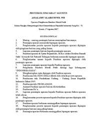 Sebelum memulai upacara bendera rutinan, maka protokol wajib memastikan apakah peserta upacara sudah komplit atau belum. Upacara 17 Agustus Shefalitayal