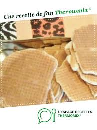 Les Gaufrettes Du Nord Recette Recette Gaufrette Thermomix Recette Gaufrette